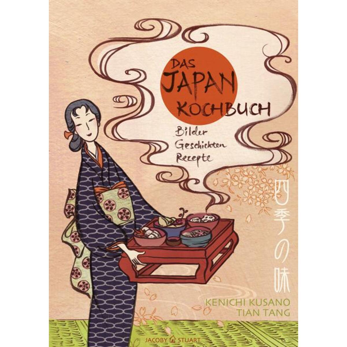 Das Japan-Kochbuch Das Japan-Kochbuch von Jacoby & Stuart