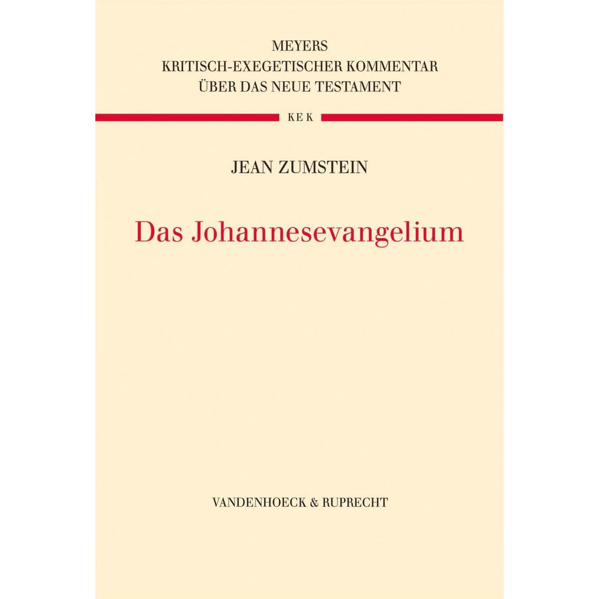 Das Johannesevangelium Das Johannesevangelium von Vandenhoeck + Ruprecht