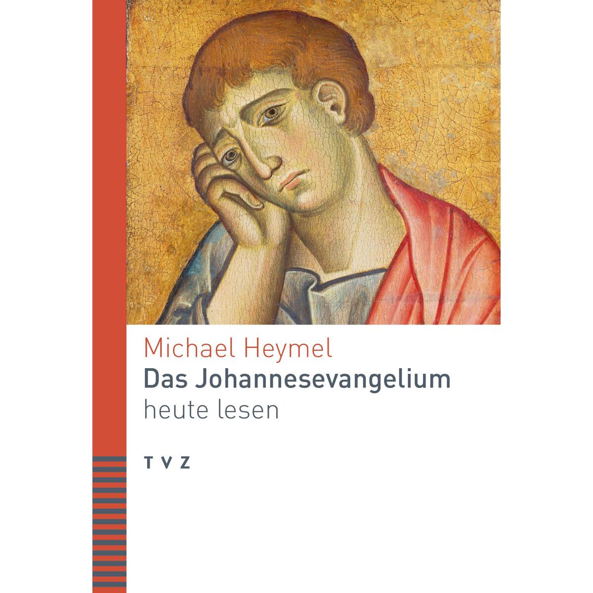 Das Johannesevangelium heute lesen Das Johannesevangelium heute lesen von Theologischer Verlag Ag