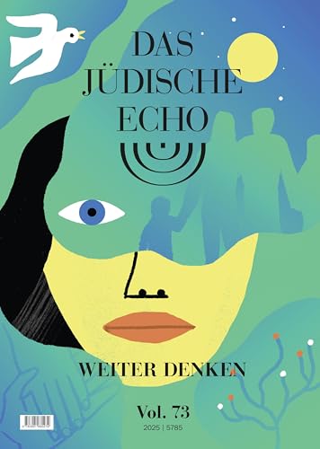 Das Jüdische Echo 2025: Weiter denken Das Jüdische Echo 2025: Weiter denken von Falter Verlag