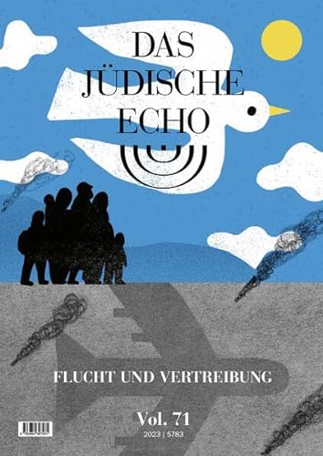 Das Jüdische Echo 2023: Flucht und Vertreibung von Falter Verlag