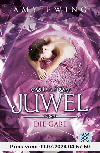 Das Juwel - Die Gabe: Roman