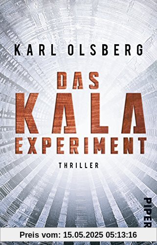 Das KALA-Experiment: Thriller