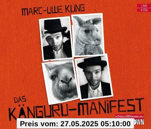 Das Känguru-Manifest: Ungekürzte Autorenlesung