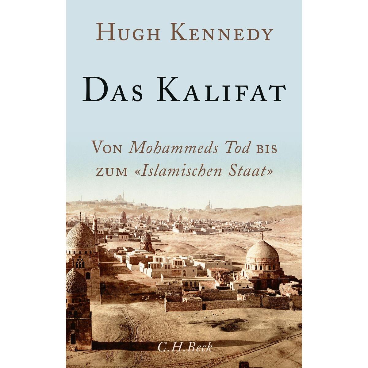 Das Kalifat von C.H. Beck