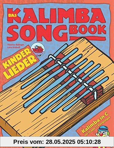 Das Kalimba-Songbook: Kinderlieder für Kalimba in C