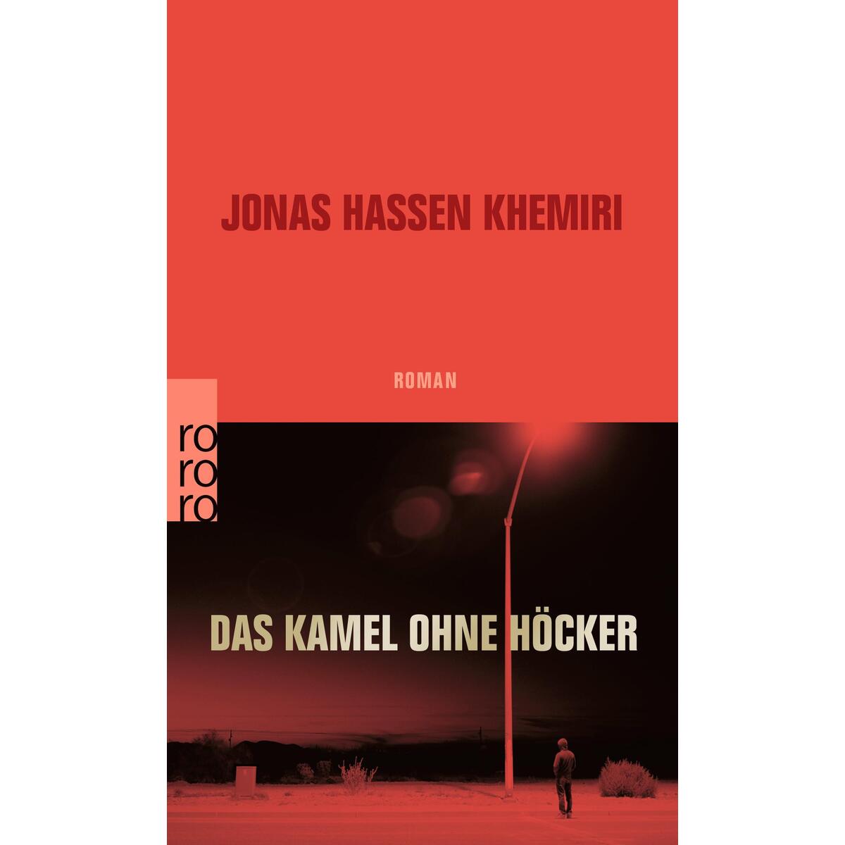 Das Kamel ohne Höcker von Rowohlt Taschenbuch