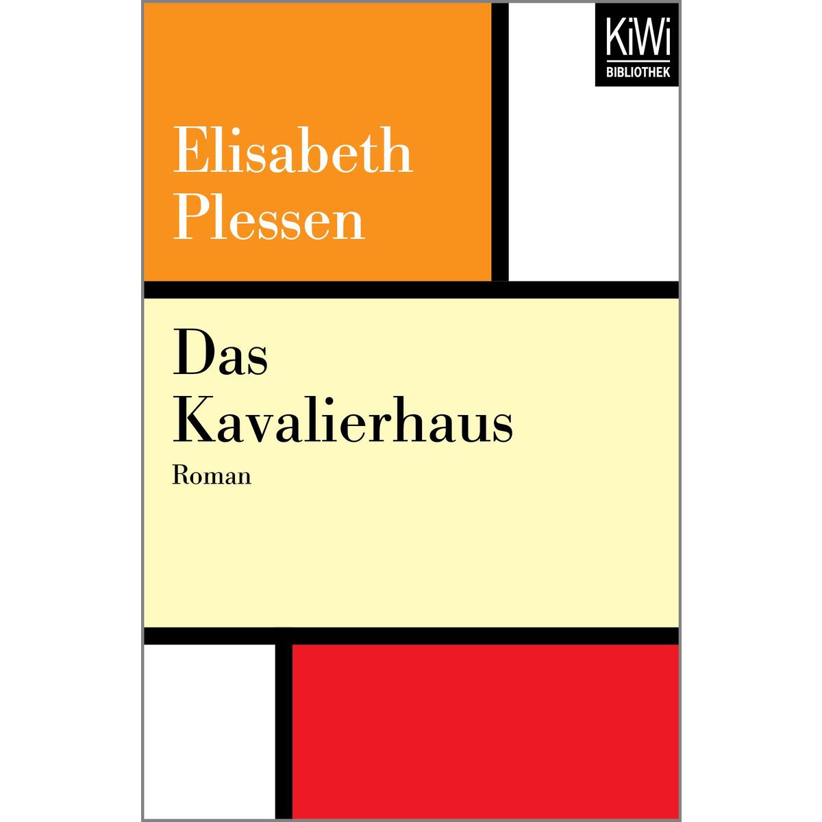 Das Kavalierhaus Das Kavalierhaus von Kiepenheuer & Witsch GmbH
