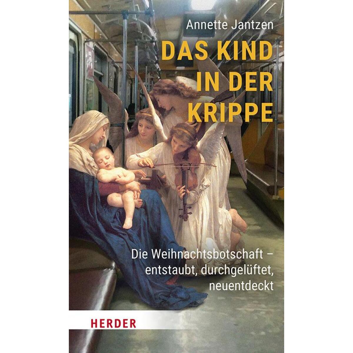 Das Kind in der Krippe von Herder Verlag GmbH