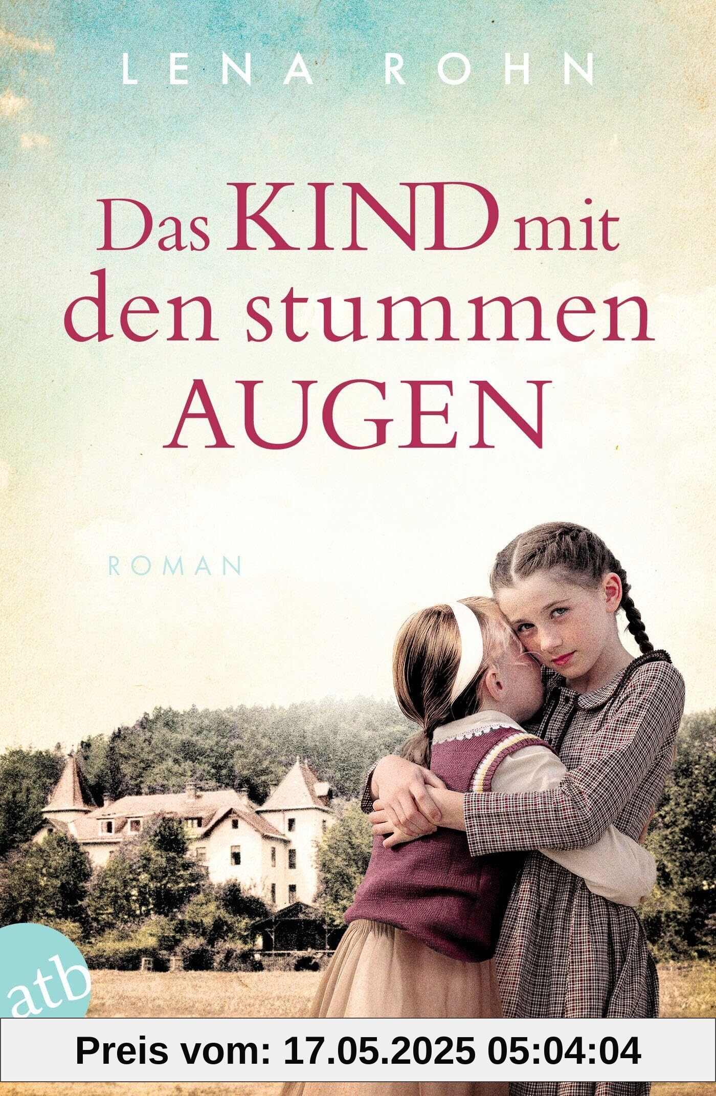 Das Kind mit den stummen Augen: Roman