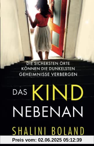 Das Kind nebenan: Ein mitreißender Psychothriller voller Spannung