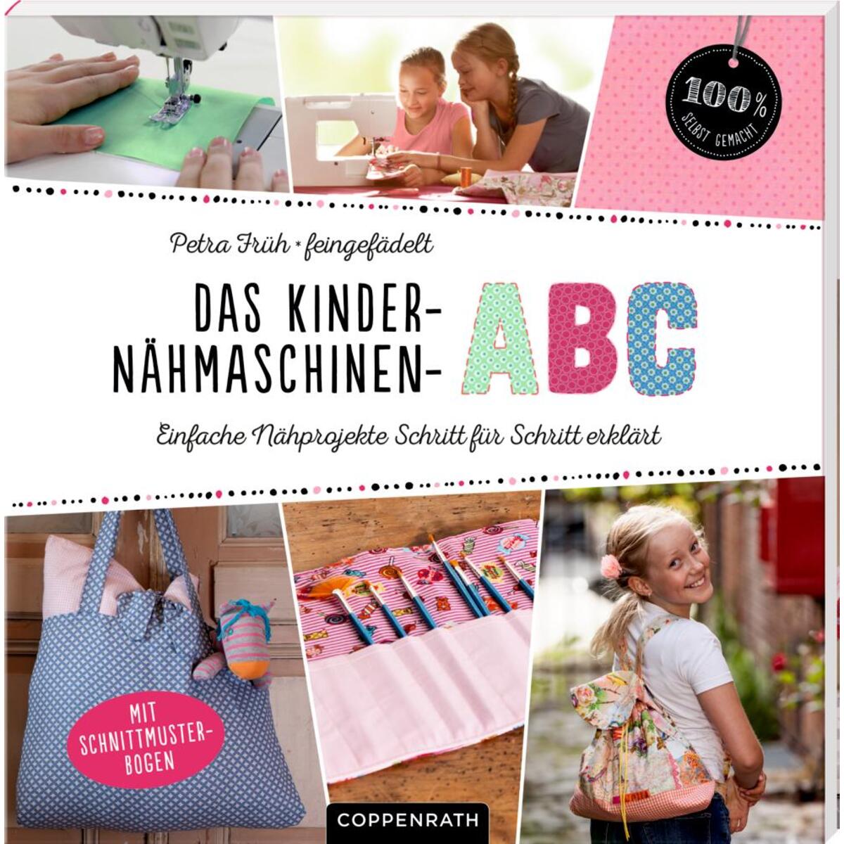 Das Kinder-Nähmaschinen-Abc Das Kinder-Nähmaschinen-Abc von Coppenrath