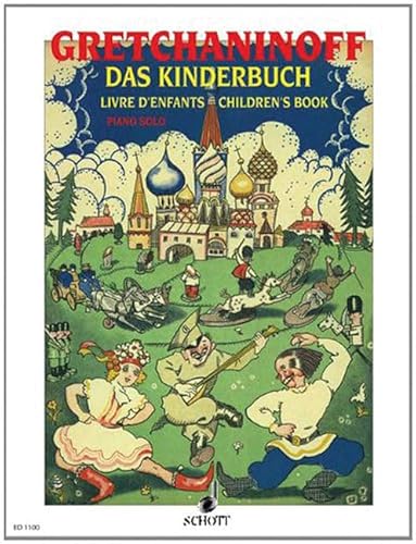 Das Kinderbuch: 15 Stücke. op. 98. Klavier. von Schott