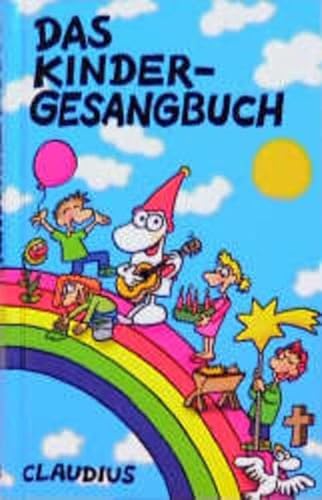 Das Kindergesangbuch Das Kindergesangbuch