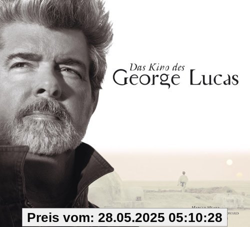 Das Kino des George Lucas. Vorwort von Ron Howard