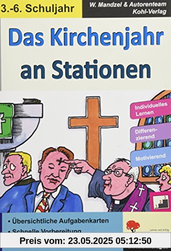 Das Kirchenjahr an Stationen: Mit Spannung durch das Kirchenjahr (Stationenlernen)