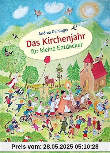 Das Kirchenjahr für kleine Entdecker Das Kirchenjahr für kleine Entdecker