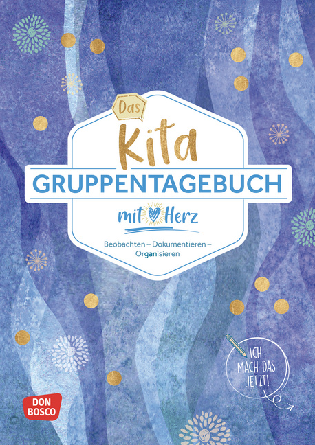 Das Kita-Gruppentagebuch (DIN A 4, Variante "Blau") von Don Bosco Medien