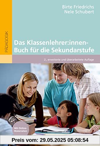 Das Klassenlehrer:innen-Buch für die Sekundarstufe: Mit Online-Materialien