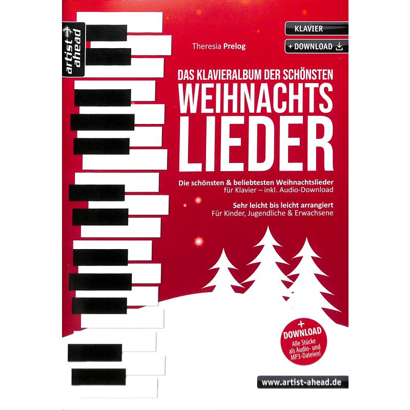 Das Klavieralbum der schönsten Weihnachtslieder Das Klavieralbum der schönsten Weihnachtslieder