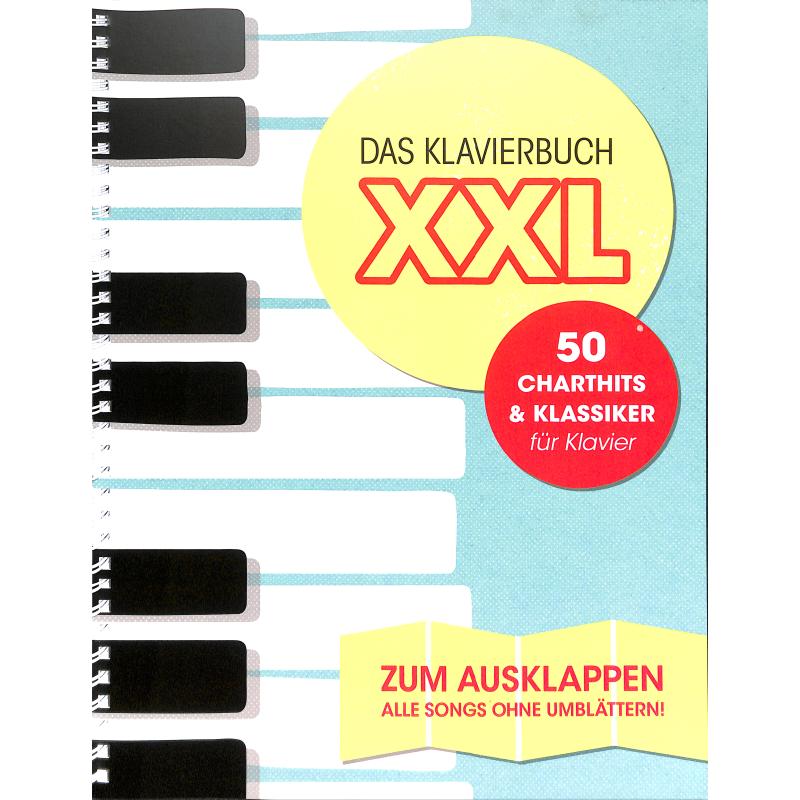 Das Klavierbuch XXL Das Klavierbuch XXL