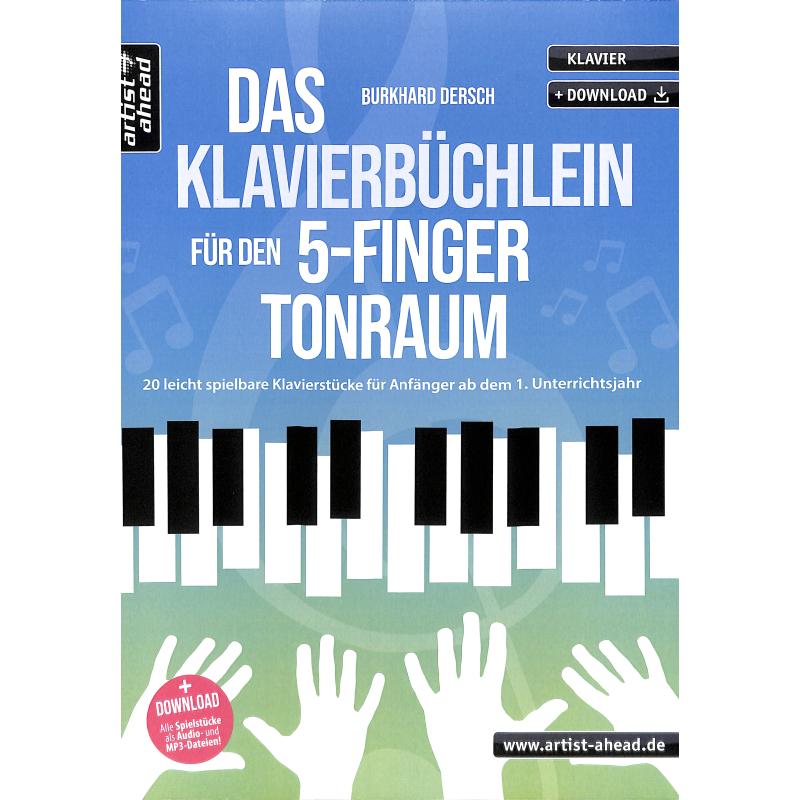 Das Klavierbüchlein für den 5 Finger Tonraum