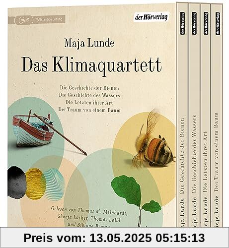 Das Klimaquartett: Die Geschichte der Bienen - Die Geschichte des Wassers - Die Letzten ihrer Art - Der Traum von einem Baum Das Klimaquartett: Die Geschichte der Bienen - Die Geschichte des Wassers - Die Letzten ihrer Art - Der Traum von einem Baum