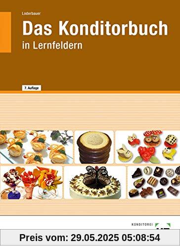 Das Konditorbuch: in Lernfeldern