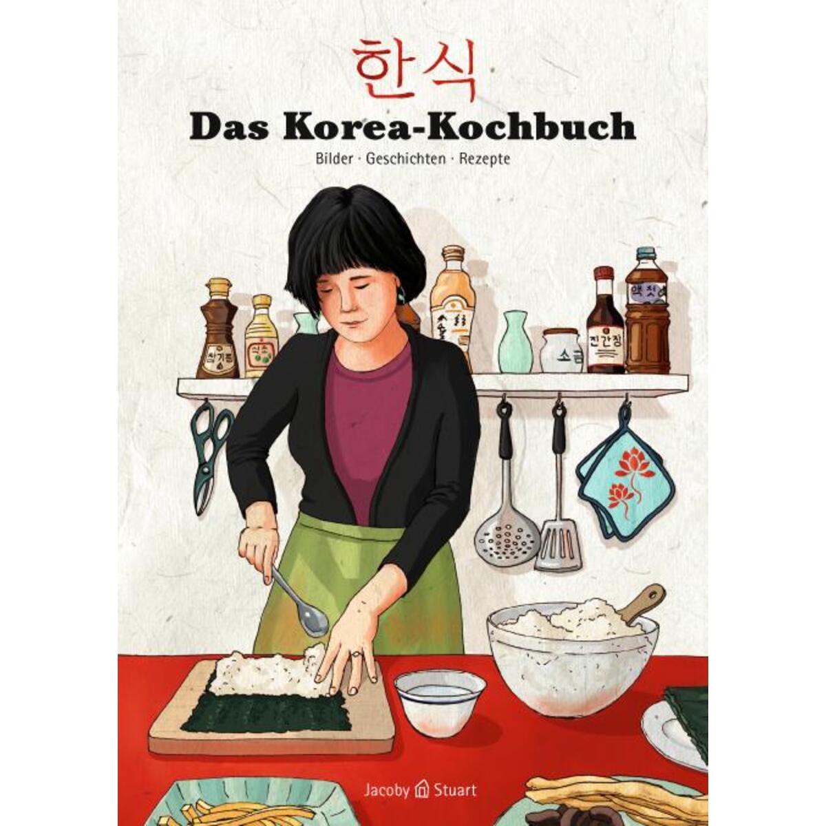 Das Korea-Kochbuch von Jacoby & Stuart