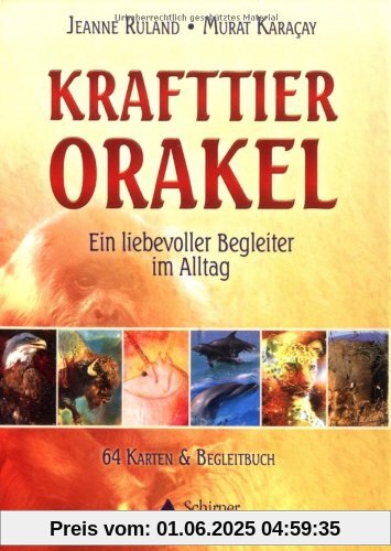 Das Krafttier-Orakel: Ein liebevoller Begleiter im Alltag