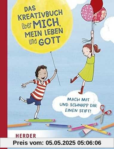Das Kreativbuch über mich, mein Leben und Gott