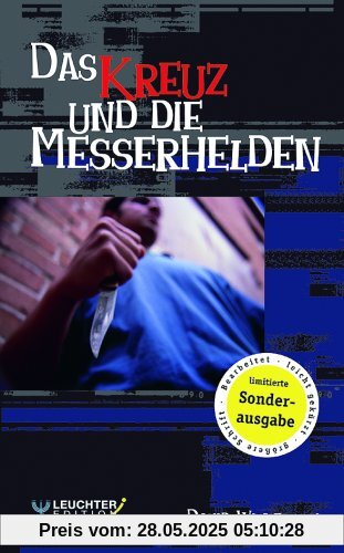 Das Kreuz und die Messerhelden