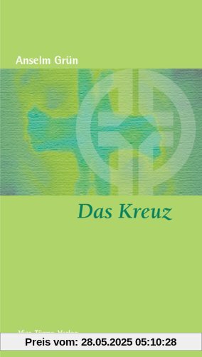 Das Kreuz: Bild des erlösten Menschen