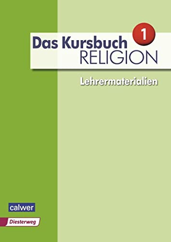 Das Kursbuch Religion - Ausgabe 2015: Lehrermaterial für die 5./6. Klasse