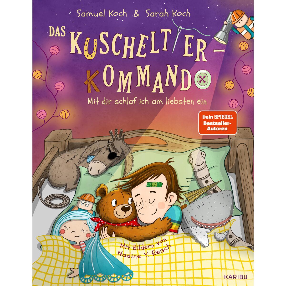 Das Kuscheltier-Kommando (Band 3) - Mit dir schlaf ich am liebsten ein von Karibu