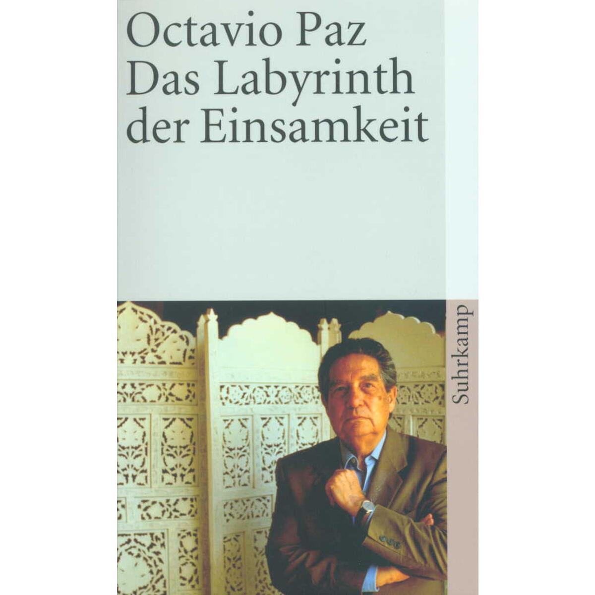 Das Labyrinth der Einsamkeit von Suhrkamp Verlag