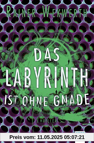 Das Labyrinth ist ohne Gnade (3)