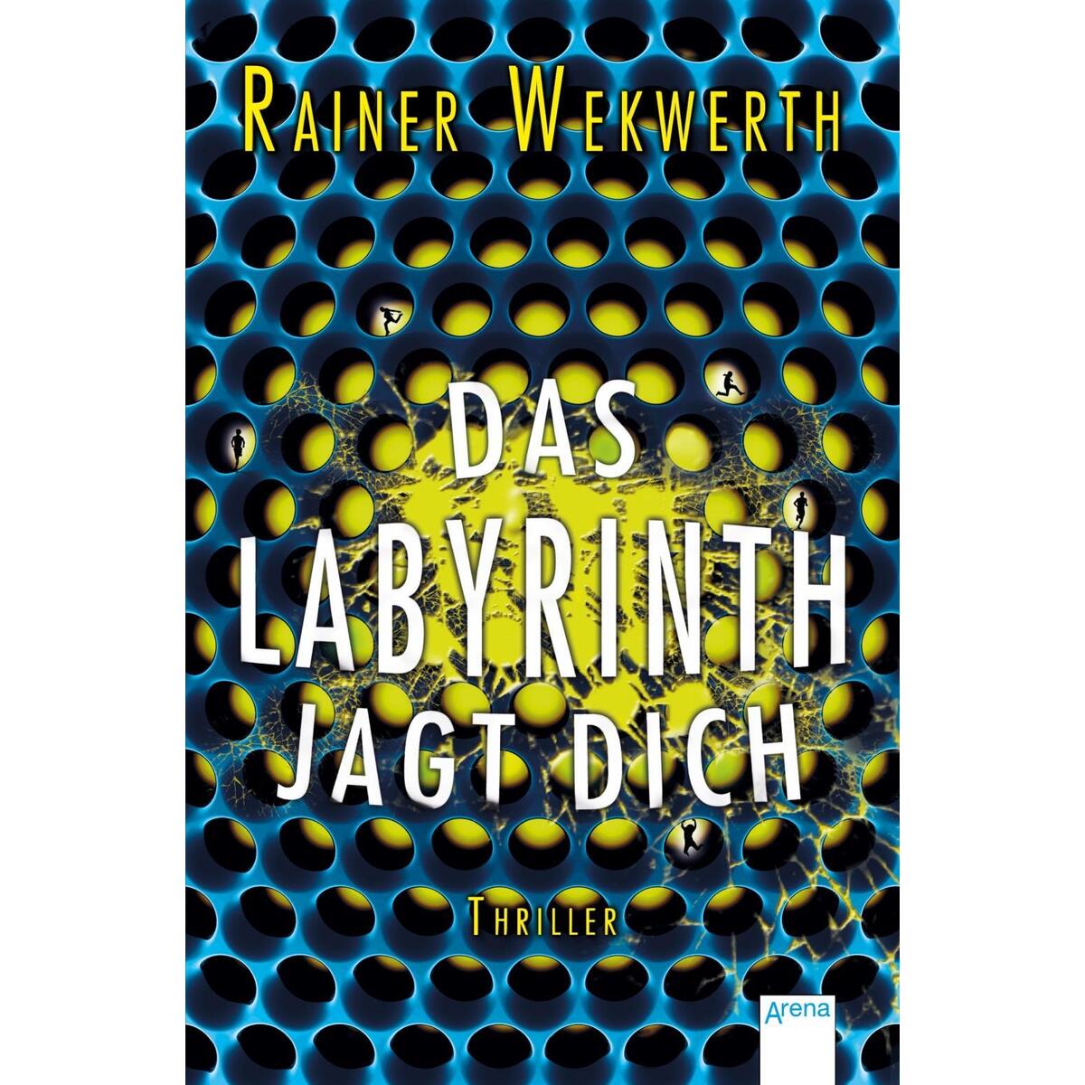 Das Labyrinth jagt dich (2) von Arena Verlag GmbH