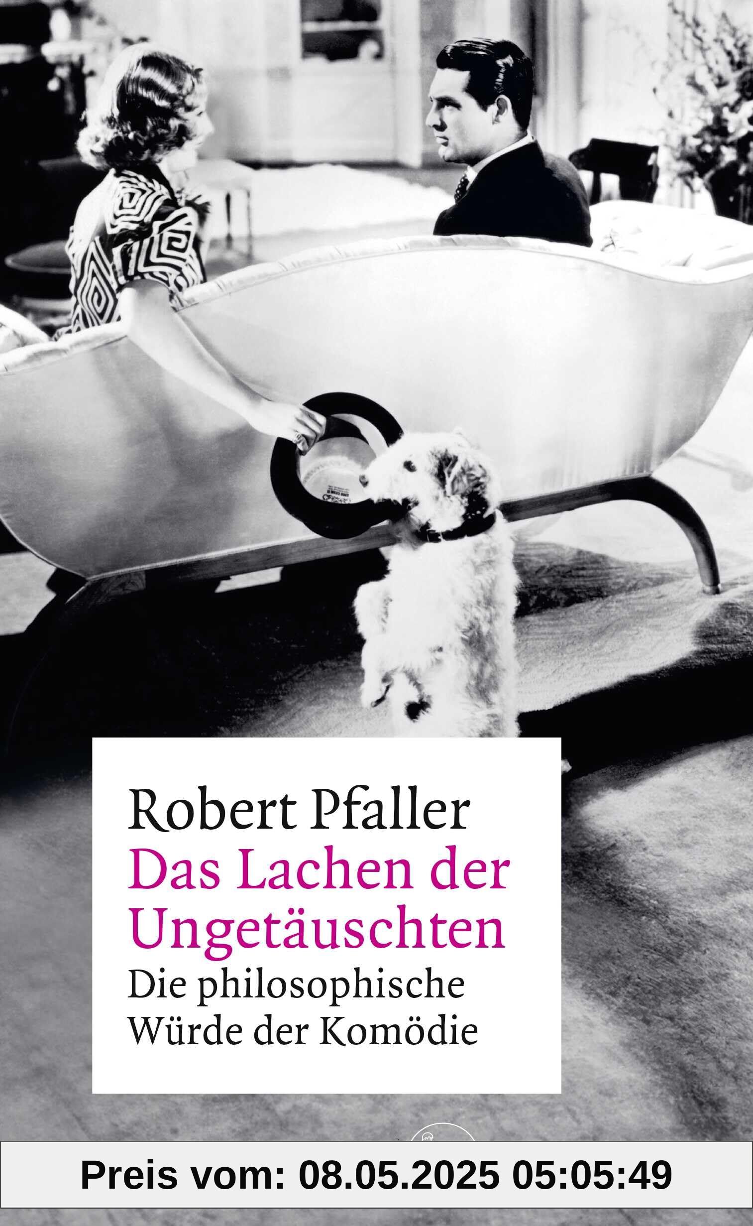 Das Lachen der Ungetäuschten: Die philosophische Würde der Komödie