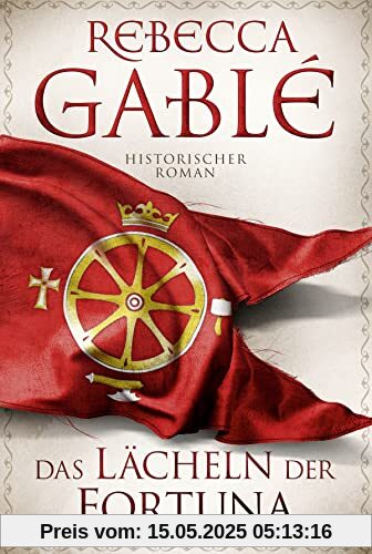 Das Lächeln der Fortuna: Historischer Roman . (Waringham Saga, Band 1)