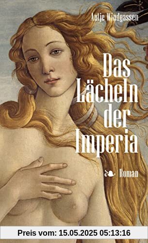 Das Lächeln der Imperia: Roman