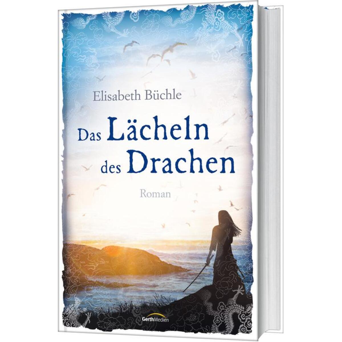 Das Lächeln des Drachen von Gerth Medien