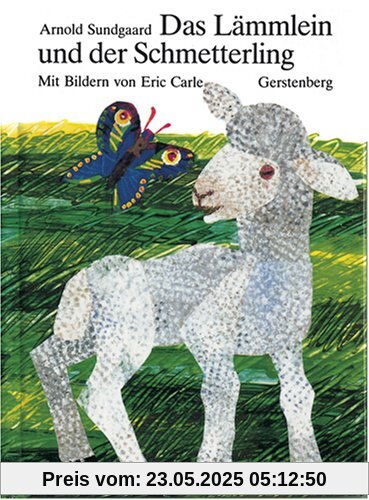 Das Lämmlein und der Schmetterling Das Lämmlein und der Schmetterling