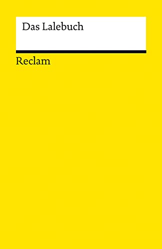 Das Lalebuch. Studienausgabe: Deutsch-Lektüre, Deutsche Klassiker der Literatur – 14335 (Reclams Universal-Bibliothek) von Reclam Philipp Jun.