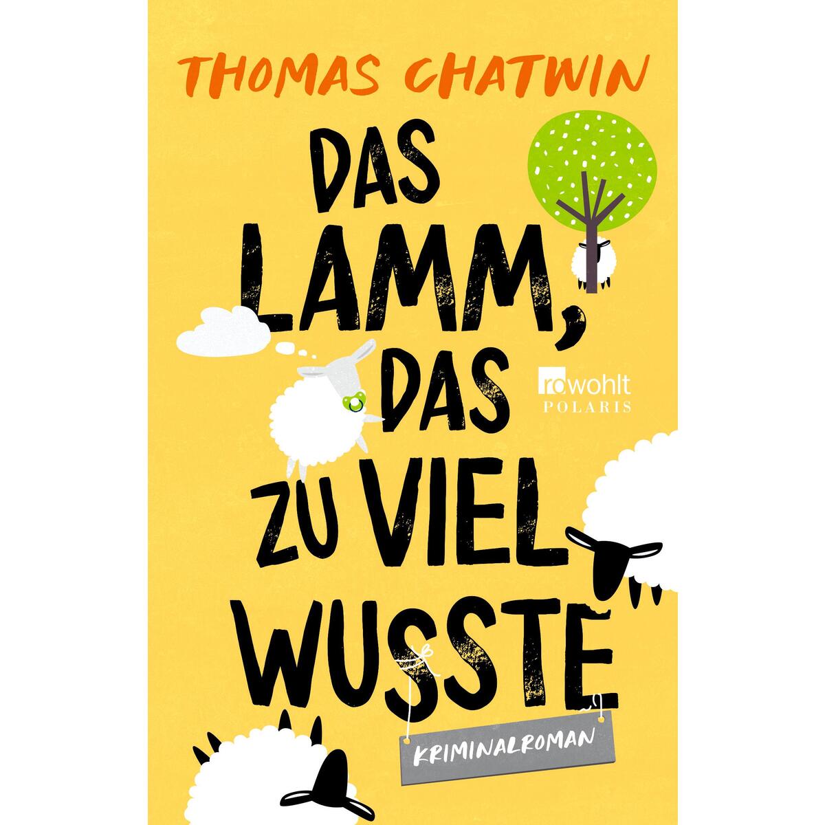 Das Lamm, das zu viel wusste von Rowohlt Taschenbuch