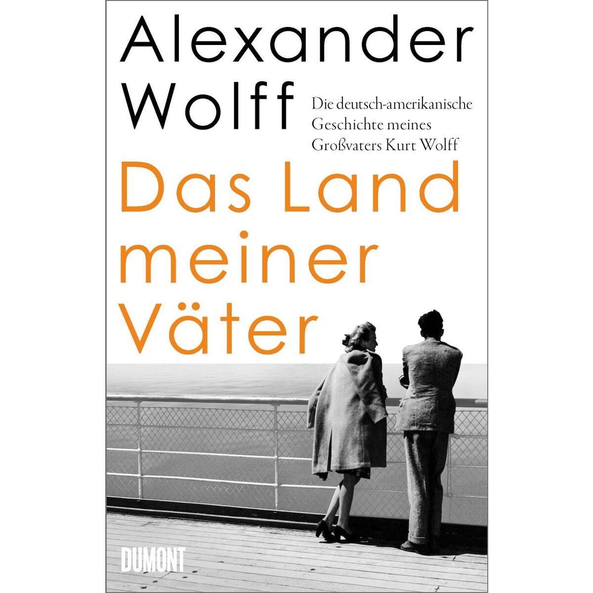 Das Land meiner Väter Das Land meiner Väter von DuMont Buchverlag GmbH