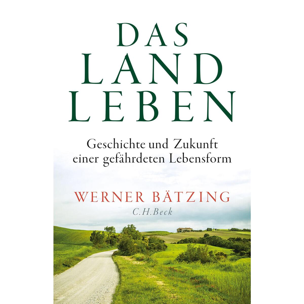 Das Landleben von C.H. Beck