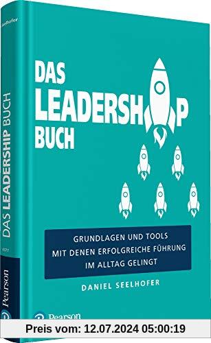 Das Leadership Buch (Pearson Studium - Business)