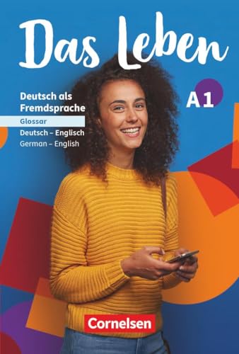 Das Leben - Deutsch als Fremdsprache - Allgemeine Ausgabe - A1: Gesamtband: Glossar Deutsch-Englisch