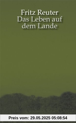 Das Leben auf dem Lande Das Leben auf dem Lande
